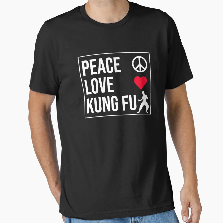 Peace Love Kung Fu T-Shirt - Trendy Graphic Unisex - T-Shirt, Sweatshirt, Hoodie