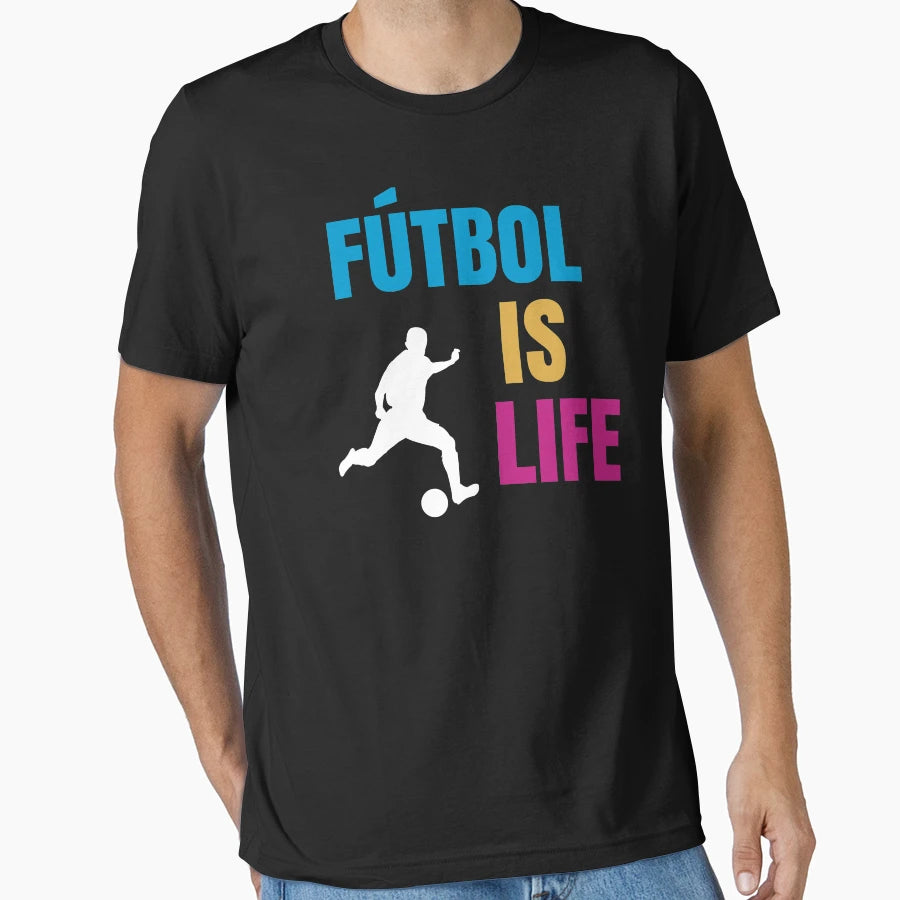 Futbol Is Life Soccer Lover Football Fan T-Shirt - Graphic Print for Adults - T-Shirt, Sweatshirt, Hoodie