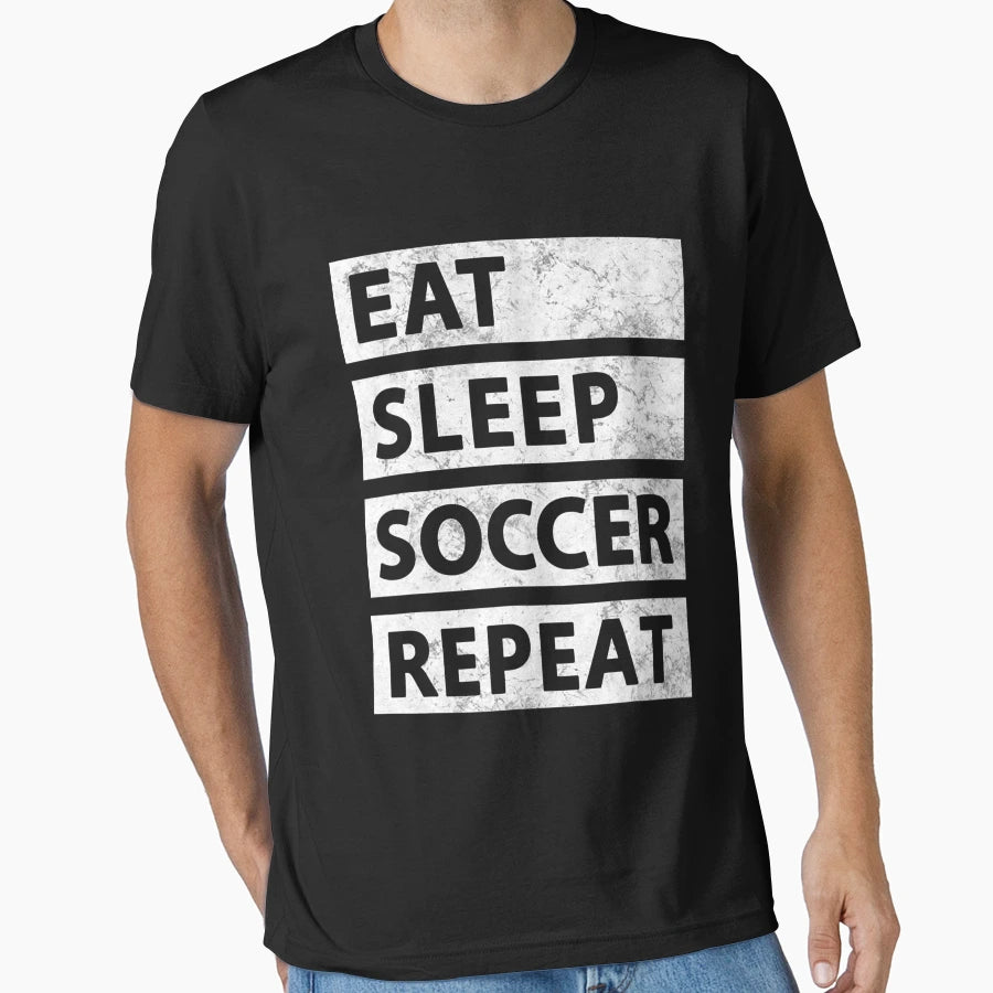 Soccer Player Eat Sleep Soccer T-Shirt - Unique Graphic for Adults - T-Shirt, Sweatshirt, Hoodie