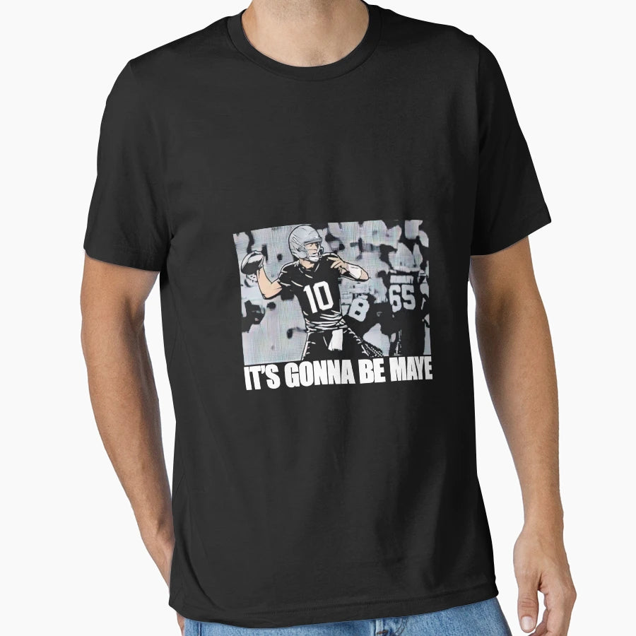 Drake Maye New England Its Gonna T-Shirt - Casual Everyday Wear for Adults - T-Shirt, Sweatshirt, Hoodie