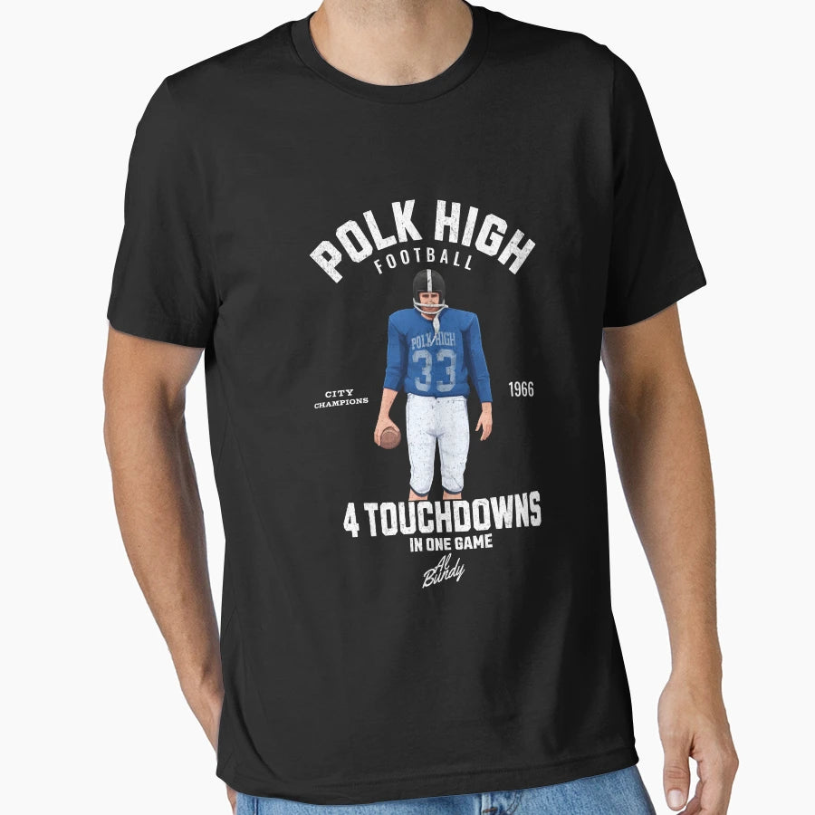 Polk High Football 4 Touchdowns One Game T-Shirt - Graphic Print Unisex - T-Shirt, Sweatshirt, Hoodie