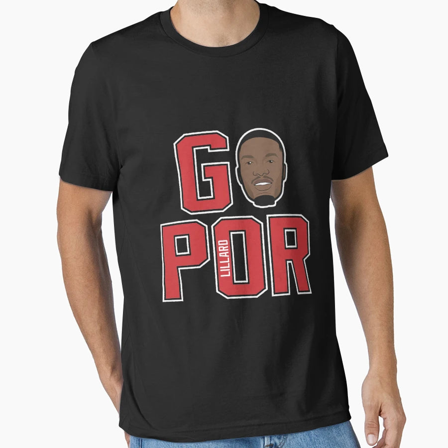 Damian Lillard Go Por T-Shirt - Streetwear Style Men Women - T-Shirt, Sweatshirt, Hoodie