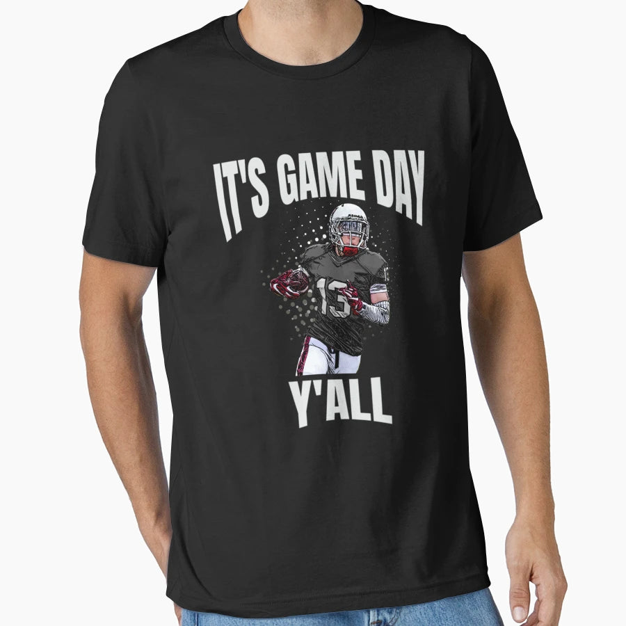 Its Game Day Yall Funny Fantasy Football T-Shirt - Graphic Print Unisex - T-Shirt, Sweatshirt, Hoodie