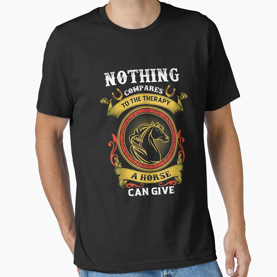 Nothing Compares To The Therapy A Horse Can Give - Adult & Kids T-Shirts, Sweatshirts & Hoodies apparel design preview 1