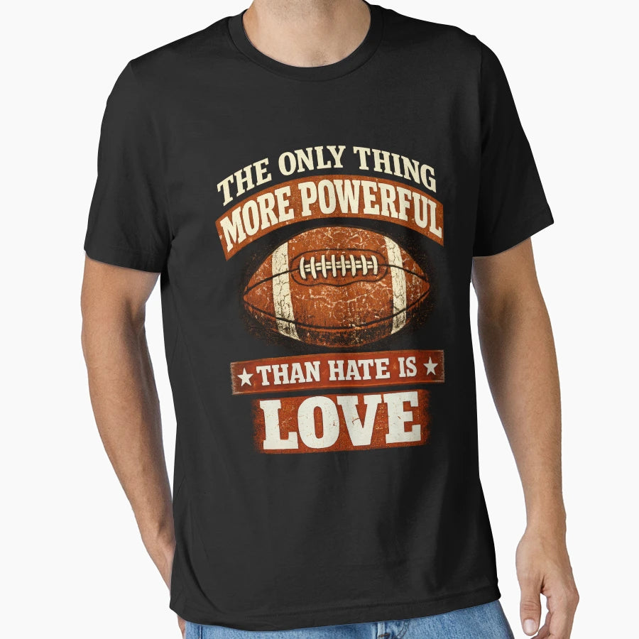 Only Thing More Powerful Than Hate Is T-Shirt - Minimalist Print Unisex - T-Shirt, Sweatshirt, Hoodie