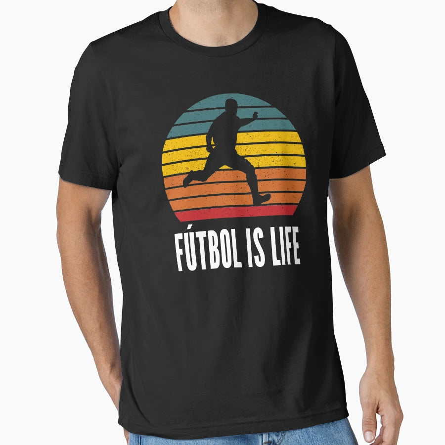 Futbol Is Life Soccer Lover T-Shirt - Casual Everyday Wear for Adults - T-Shirt, Sweatshirt, Hoodie