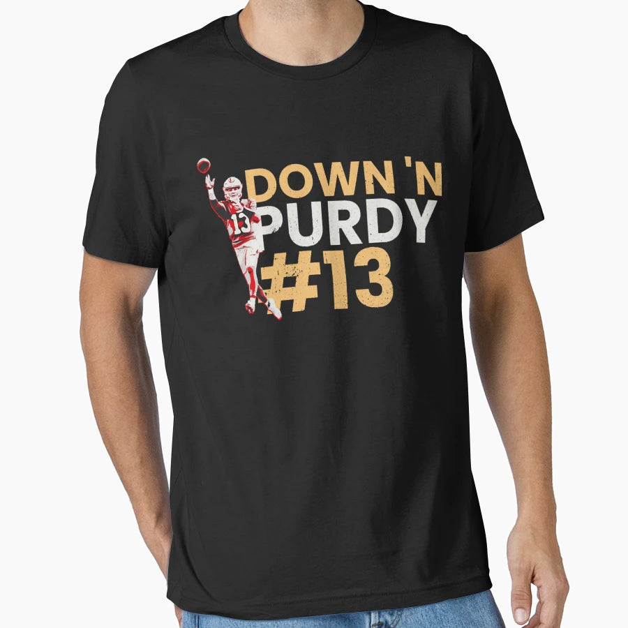 Down Purdy T-Shirt - Streetwear Style Unisex - T-Shirt, Sweatshirt, Hoodie