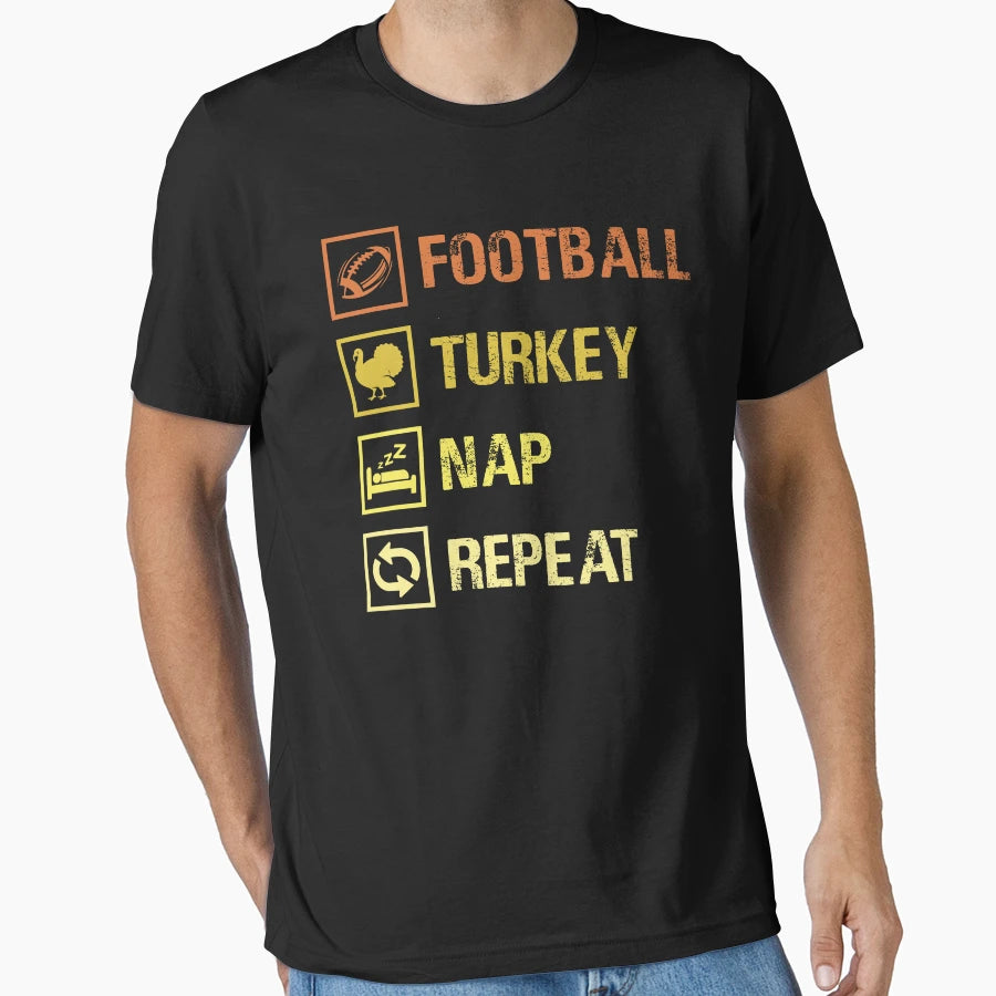 Football Turkey Nap Repeat Funny T-Shirt - Unique Graphic for Adults - T-Shirt, Sweatshirt, Hoodie