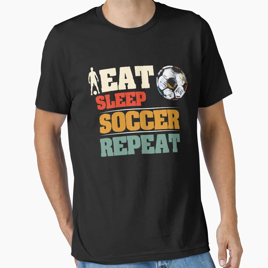 Eat Sleep Soccer Repeat Soccer Player T-Shirt - Minimalist Print Men Women - T-Shirt, Sweatshirt, Hoodie