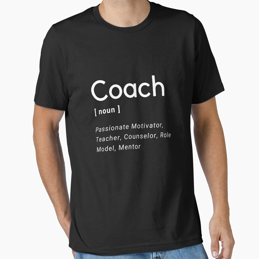 Definition of a Coach by goodphillings - Adult & Kids T-Shirts, Sweatshirts & Hoodies apparel design preview 1