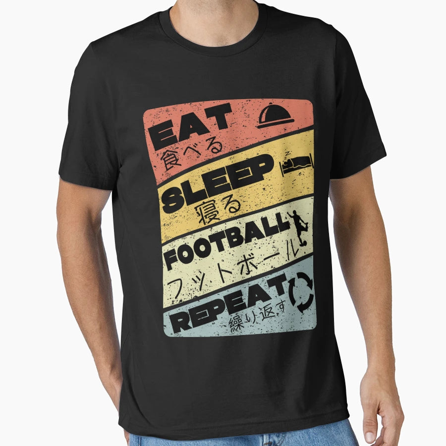 Eat Sleep Football Repeat Japanese T-Shirt - Aesthetic Graphic Unisex - T-Shirt, Sweatshirt, Hoodie