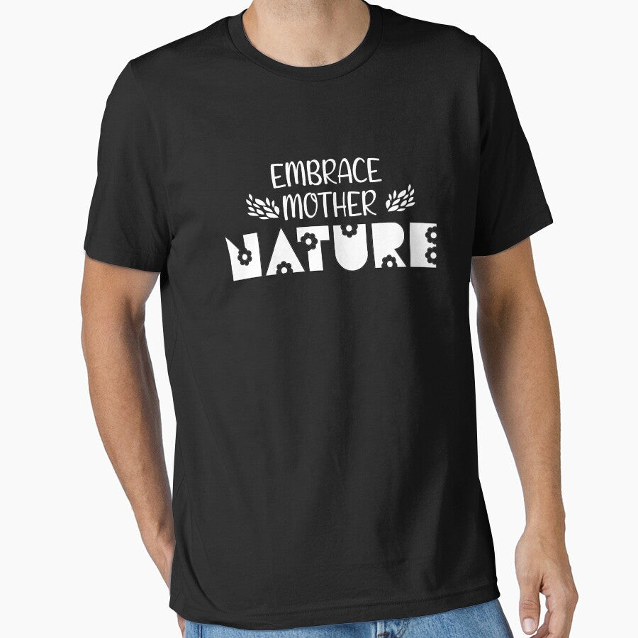 EMBRACE MOTHER NATURE by Style2Vie - Adult & Kids T-Shirts, Sweatshirts & Hoodies apparel design preview 1