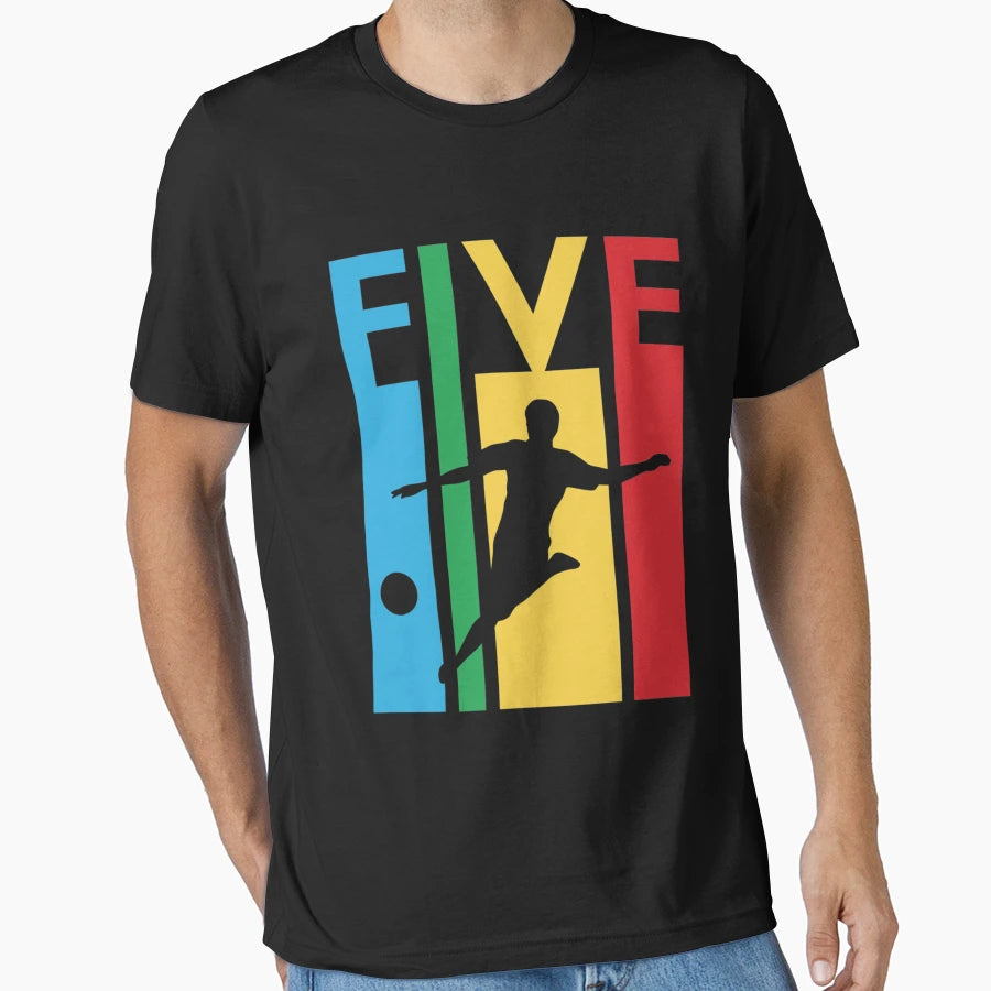5Th Birthday Gift Five Colorful Soccer T-Shirt - Minimalist Print Unisex - T-Shirt, Sweatshirt, Hoodie