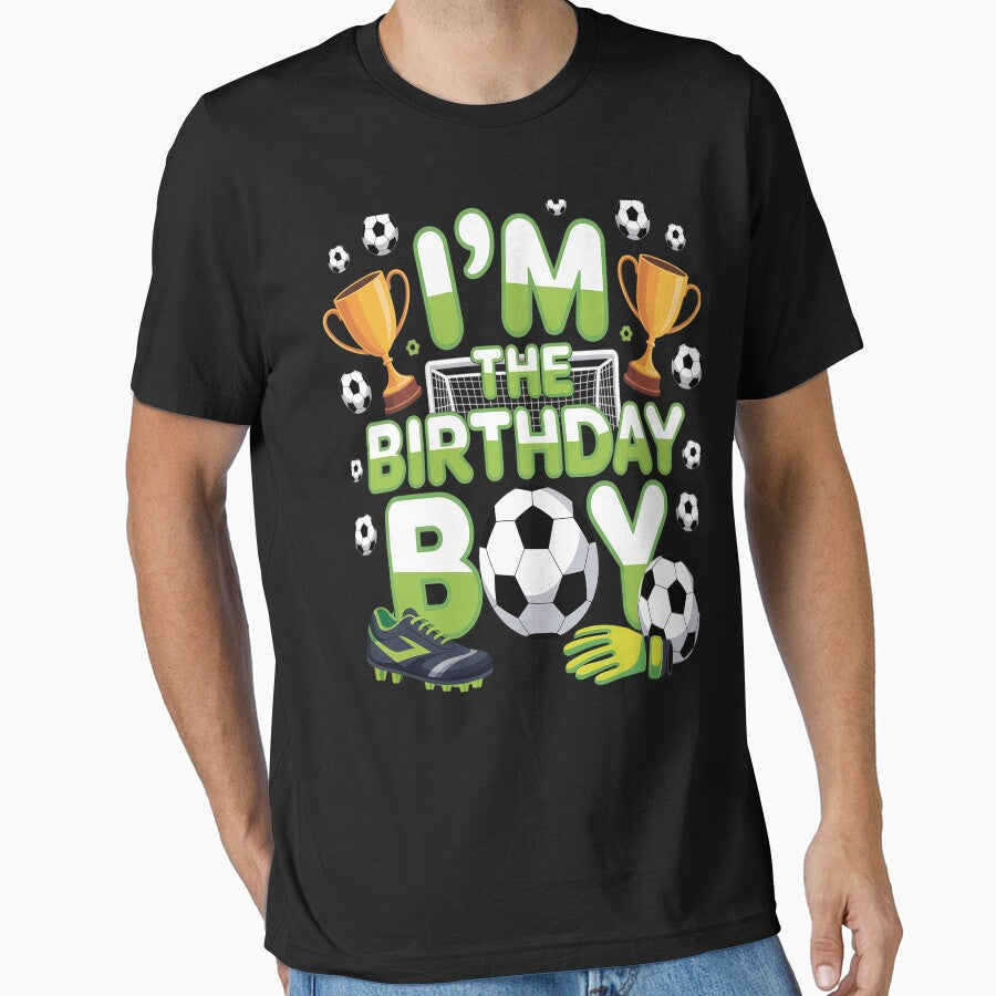 Im The Birthday Boy Soccer Group Family Matching - Adult & Kids T-Shirts, Sweatshirts & Hoodies apparel design preview 1