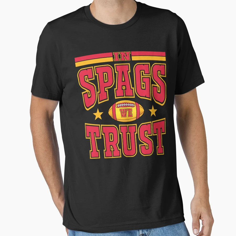 Kc Spags We Trust T-Shirt - Streetwear Style Unisex - T-Shirt, Sweatshirt, Hoodie