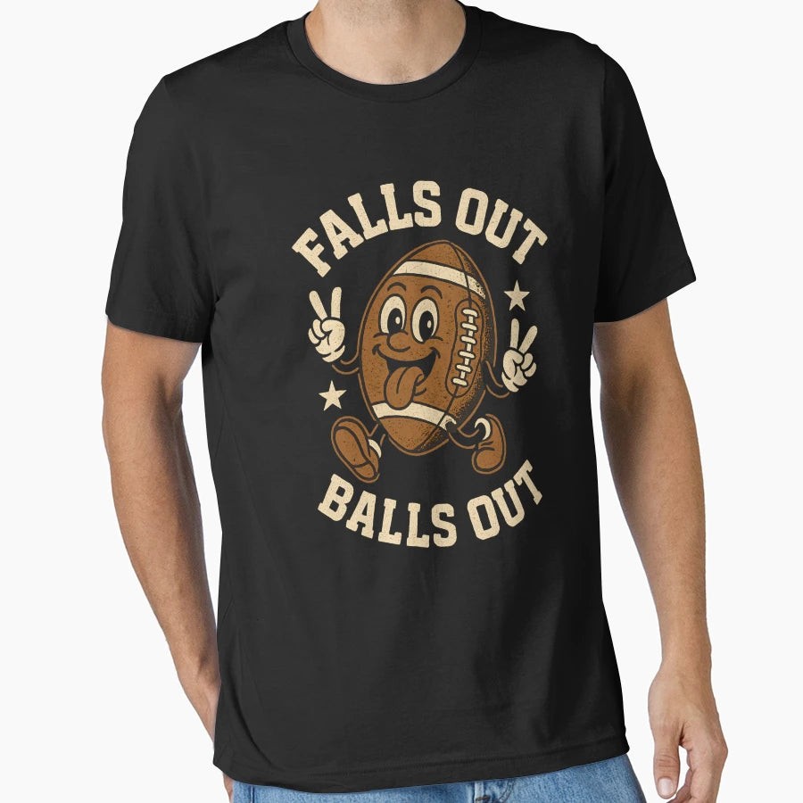 Falls Out Balls Out T-Shirt - Fun Novelty Design for Adults - T-Shirt, Sweatshirt, Hoodie