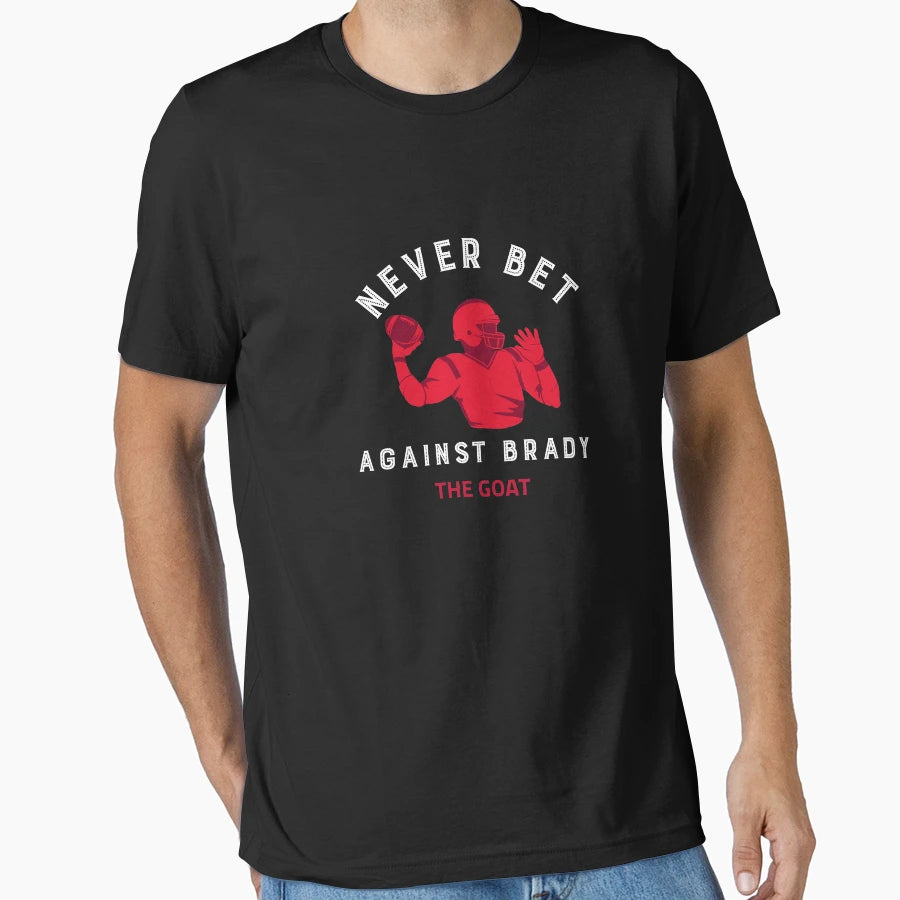 Never Bet Against Brady Goat T-Shirt - Graphic Print for Adults - T-Shirt, Sweatshirt, Hoodie