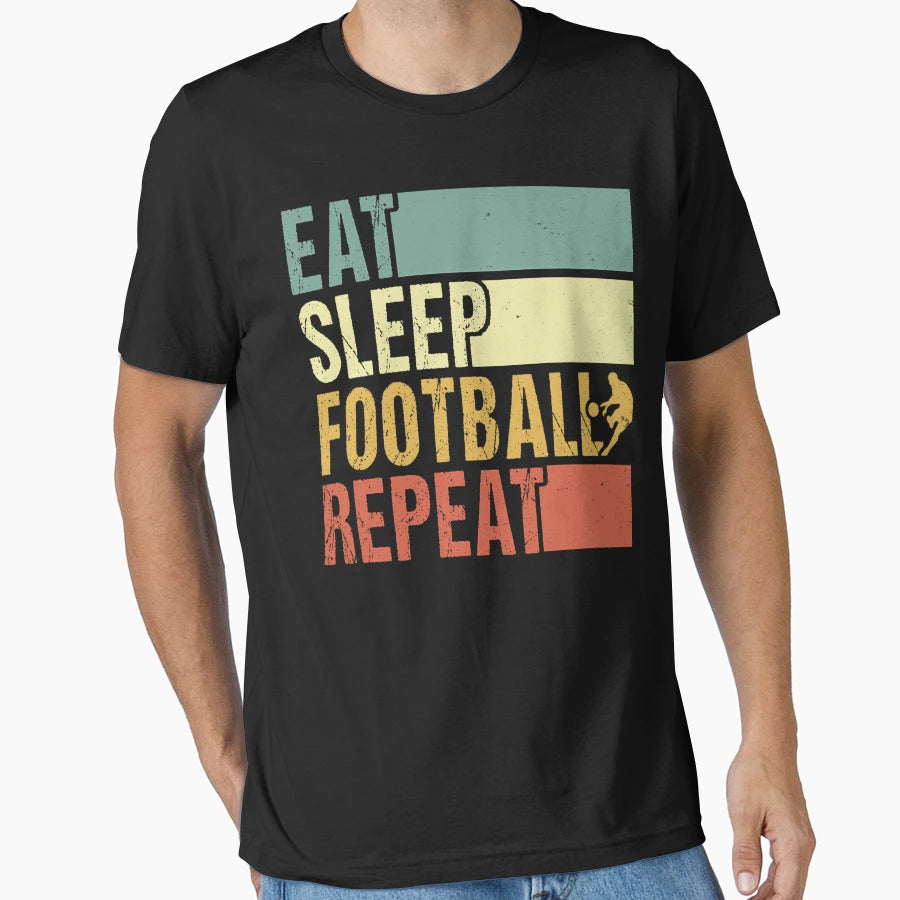Eat Sleep Football Repeat T-Shirt - Minimalist Print for Adults - T-Shirt, Sweatshirt, Hoodie