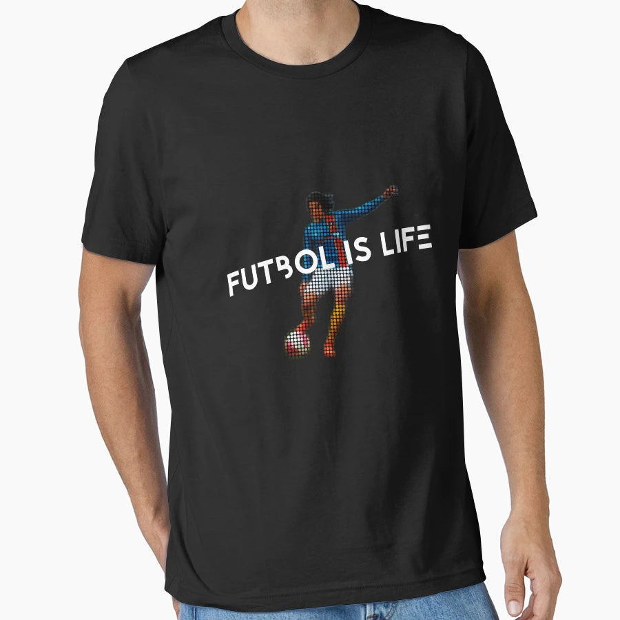 Futbol Is Life T-Shirt - Unique Graphic for Adults - T-Shirt, Sweatshirt, Hoodie
