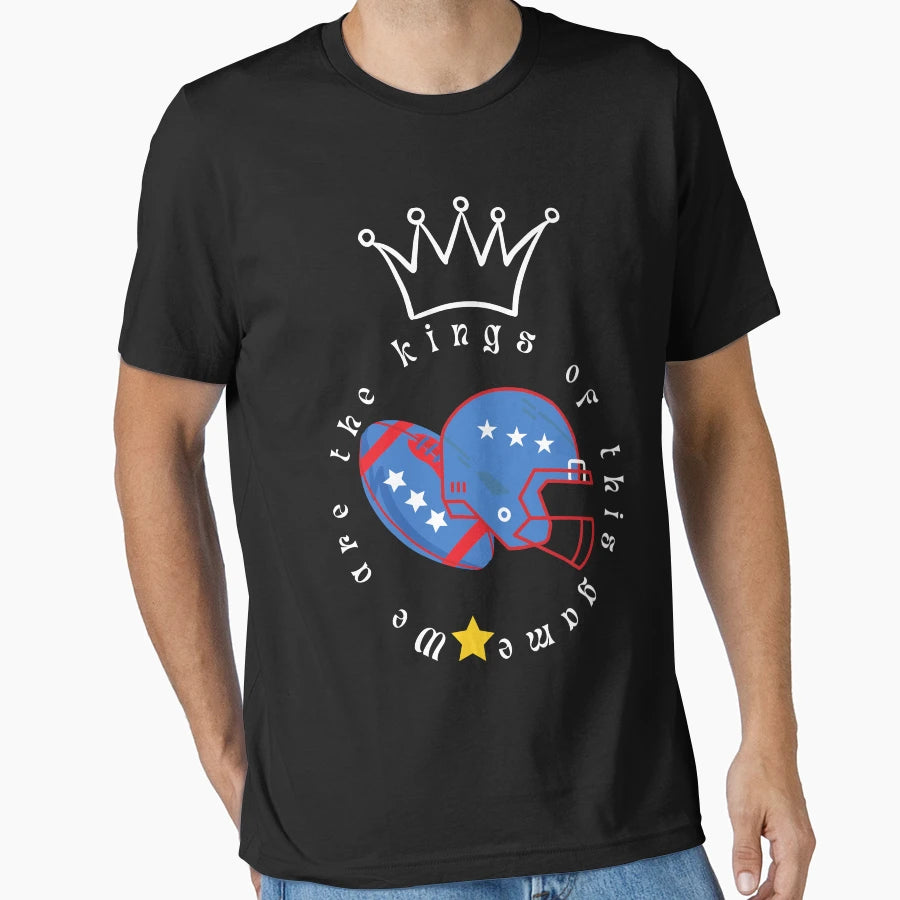 We Are Kings This Game T-Shirt - Trendy Graphic Men Women - T-Shirt, Sweatshirt, Hoodie