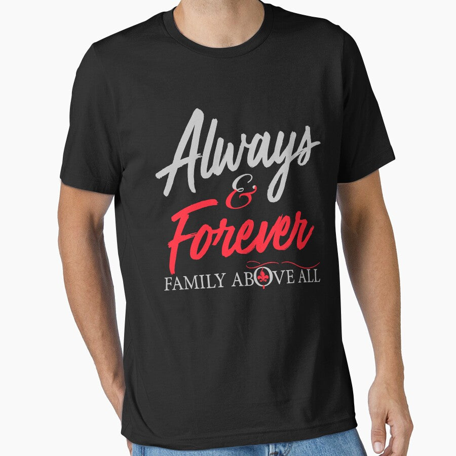 Always and forever family above all classic by - Adult & Kids T-Shirts, Sweatshirts & Hoodies apparel design preview 1