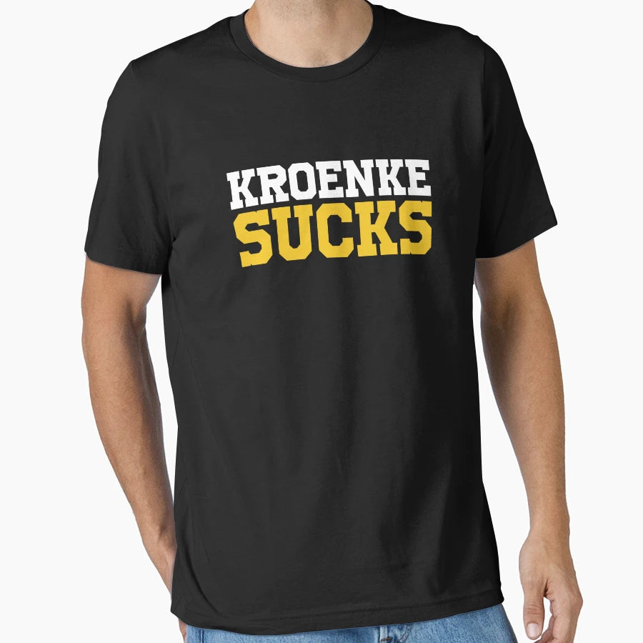 Kroenke Sucks T-Shirt - Fun Novelty Design for Adults - T-Shirt, Sweatshirt, Hoodie
