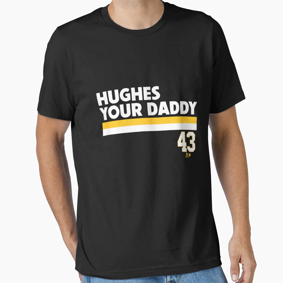Quinn Hughes Hughes Your Daddy Minnesota T-Shirt - Unique Graphic Unisex - T-Shirt, Sweatshirt, Hoodie