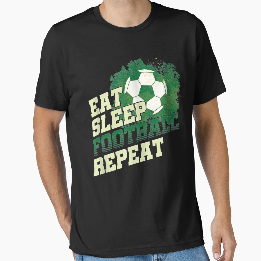 Eat Sleep Football Repeat Sports T-Shirt - Novelty Apparel Men Women - T-Shirt, Sweatshirt, Hoodie