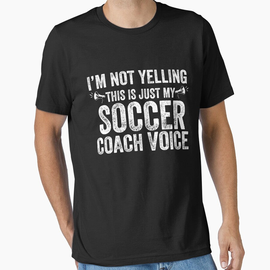 I'm not yelling this is just my soccer coach voice by - Adult & Kids T-Shirts, Sweatshirts & Hoodies apparel design preview 1