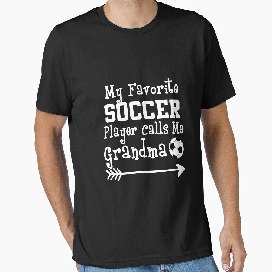 My Favorite Soccer Player Calls Me Grandma by - Adult & Kids T-Shirts, Sweatshirts & Hoodies apparel design preview 1