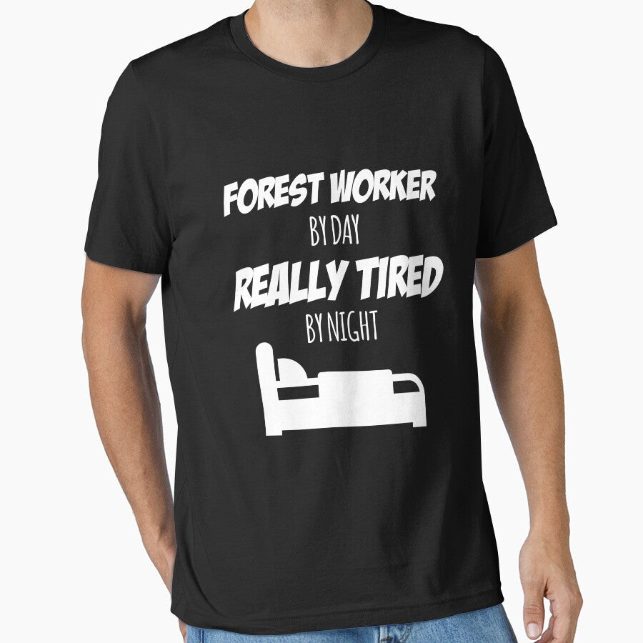 Forest Worker Job Fun Gift for every Funny Slogan - Adult & Kids T-Shirts, Sweatshirts & Hoodies apparel design preview 1