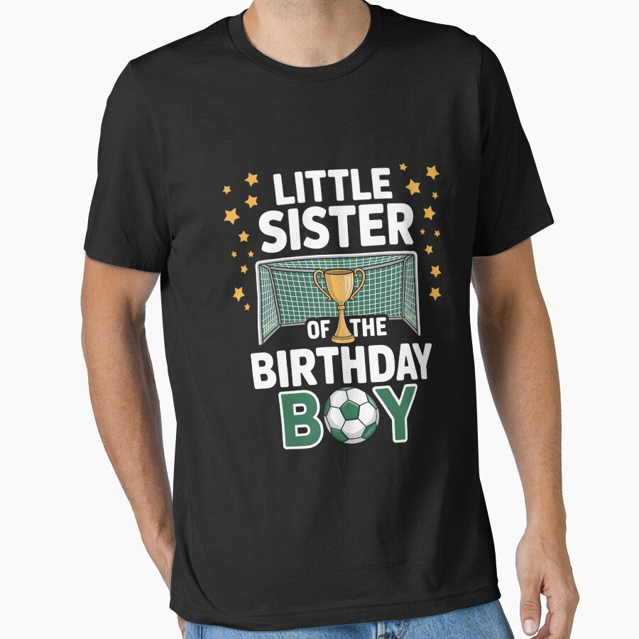 Soccer Little Sister Birthday Boy Party Family - Adult & Kids T-Shirts, Sweatshirts & Hoodies apparel design preview 1