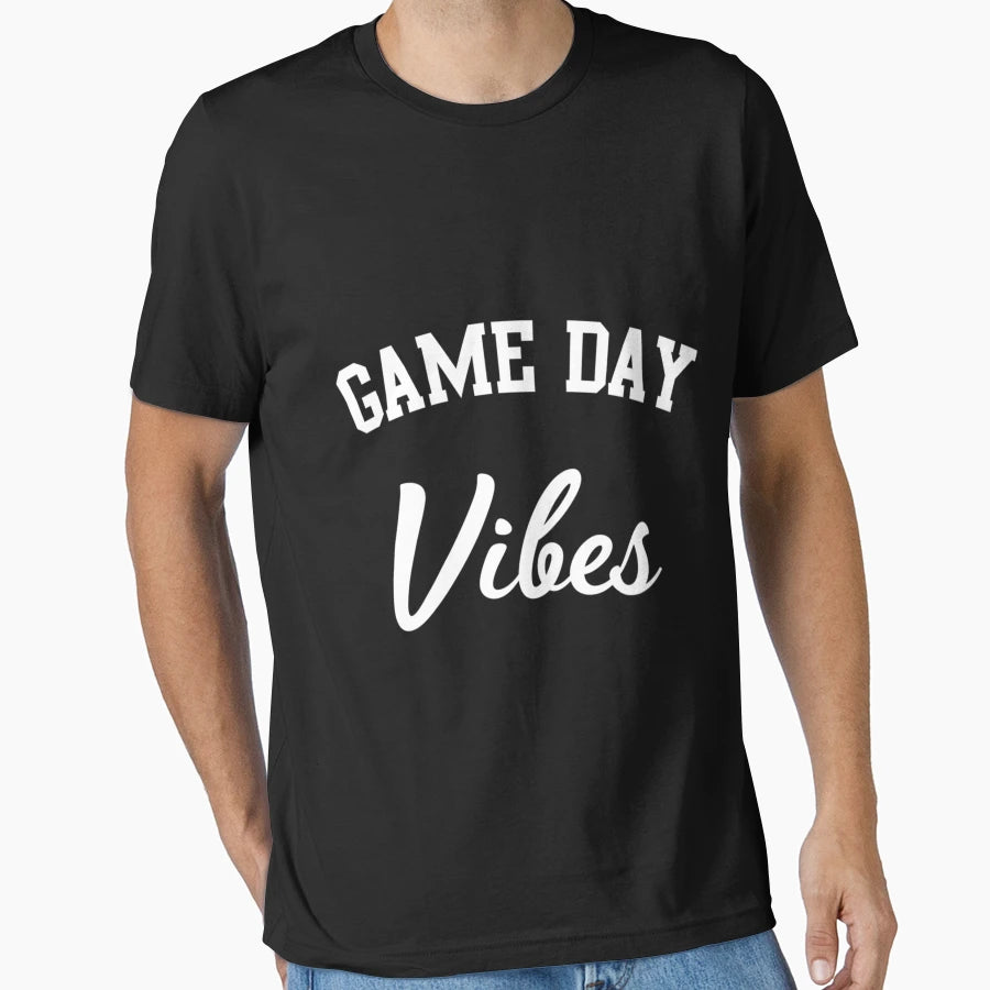 Game Day Vibes T-Shirt - Graphic Print Men Women - T-Shirt, Sweatshirt, Hoodie