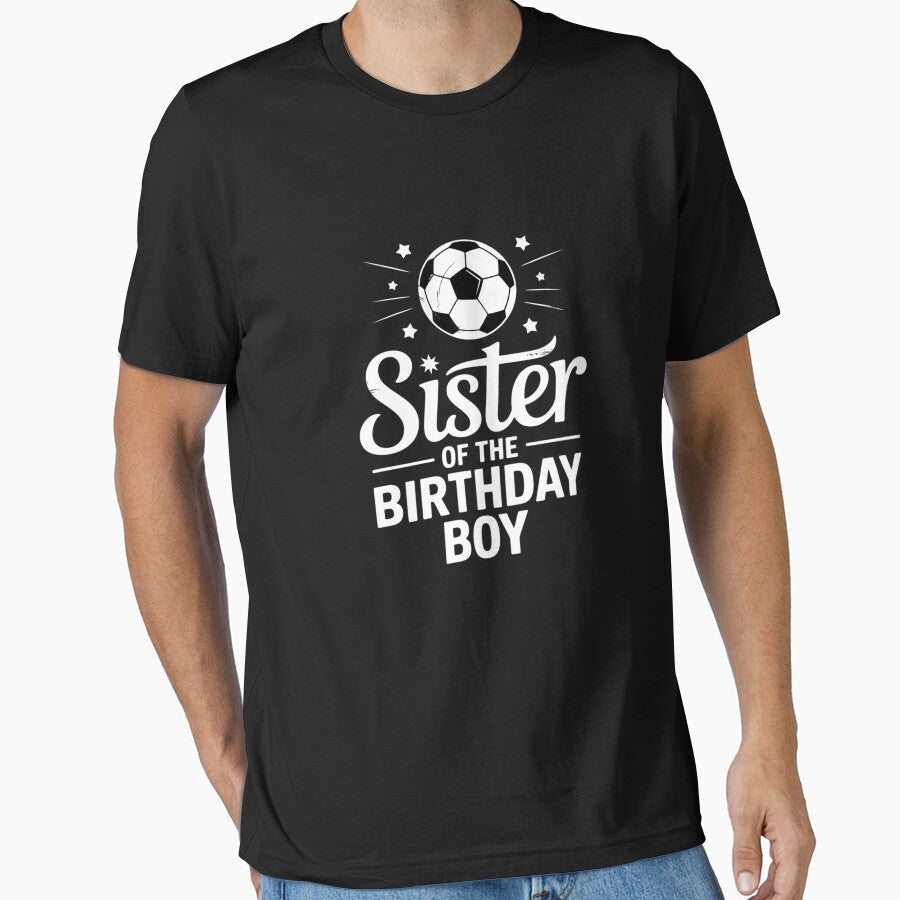 Sister Of The Birthday Boy Matching Family Soccer by - Adult & Kids T-Shirts, Sweatshirts & Hoodies apparel design preview 1