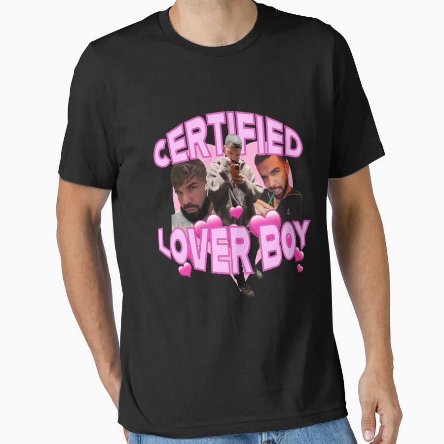 Drake Bbl Certified Lover T-Shirt - Fun Novelty Design for Adults - T-Shirt, Sweatshirt, Hoodie
