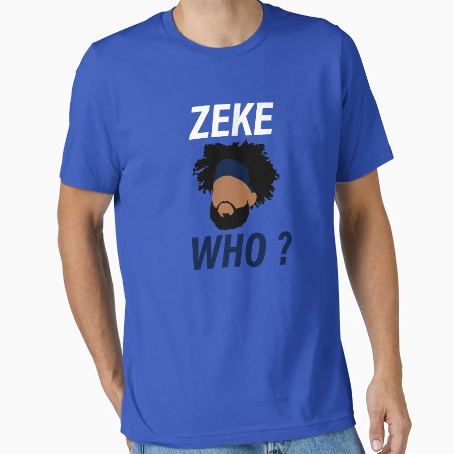 Zeke Who T-Shirt - Fun Novelty Design Men Women - T-Shirt, Sweatshirt, Hoodie
