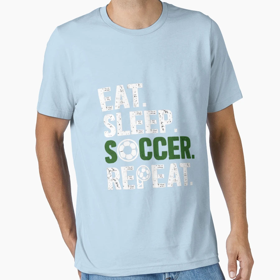 Eat Sleep Soccer Repeat T-Shirt - Trendy Graphic for Adults - T-Shirt, Sweatshirt, Hoodie