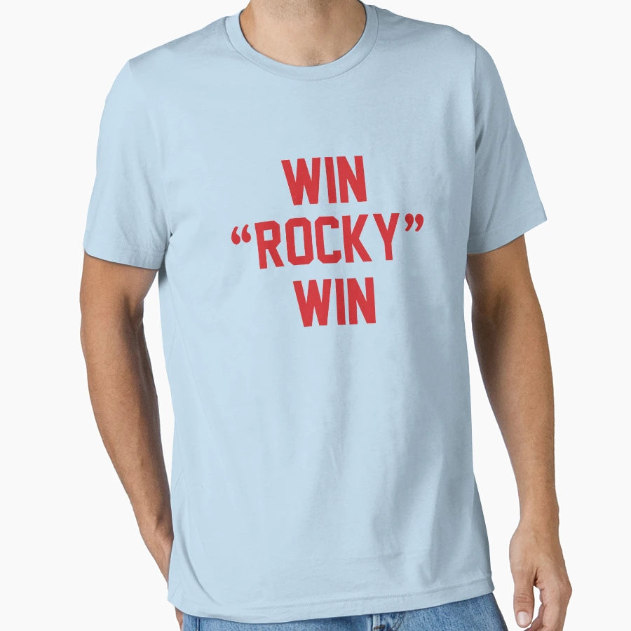 Win Rocky Win T-Shirt - Graphic Print Men Women - T-Shirt, Sweatshirt, Hoodie