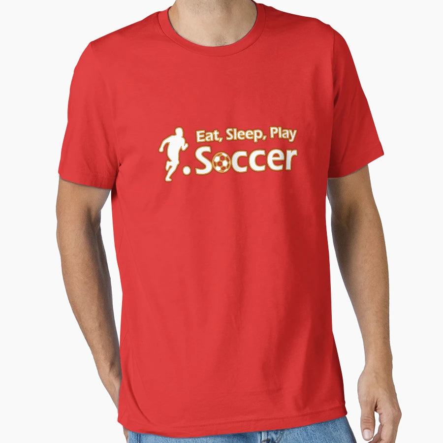 Eat Sleep Play Soccer T-Shirt - Minimalist Print Men Women - T-Shirt, Sweatshirt, Hoodie