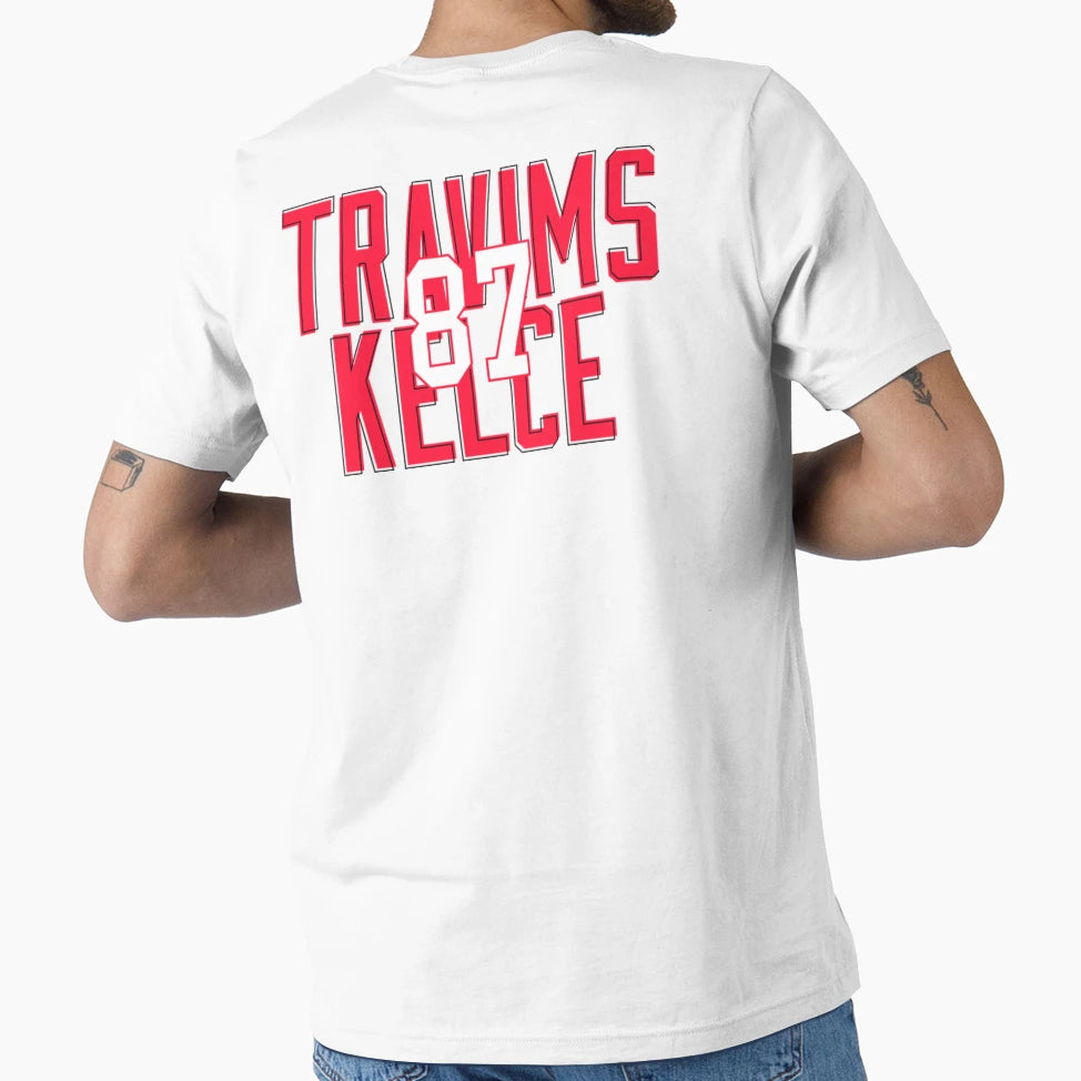 Travims Kelce 87 T-Shirt - Casual Everyday Wear Unisex - T-Shirt, Sweatshirt, Hoodie