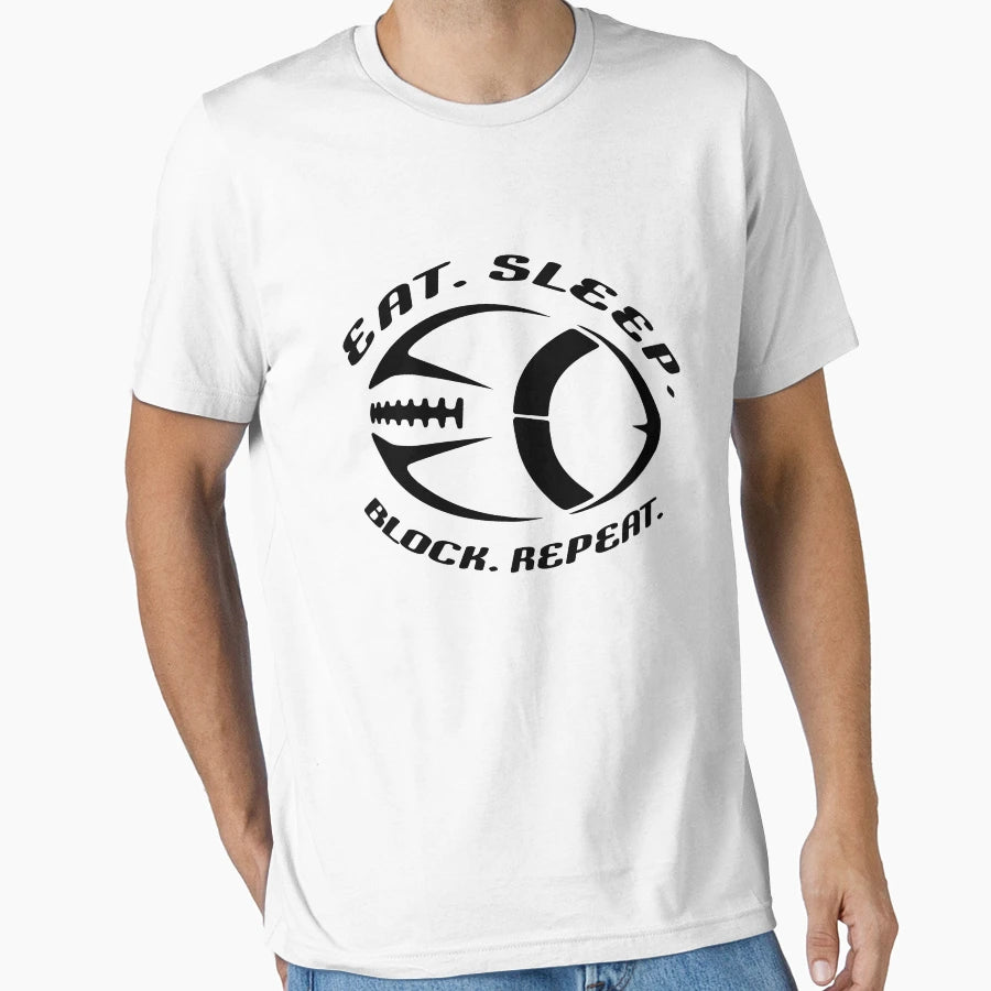 Eat Sleep Block Repeat Football T-Shirt - Unique Graphic Unisex - T-Shirt, Sweatshirt, Hoodie