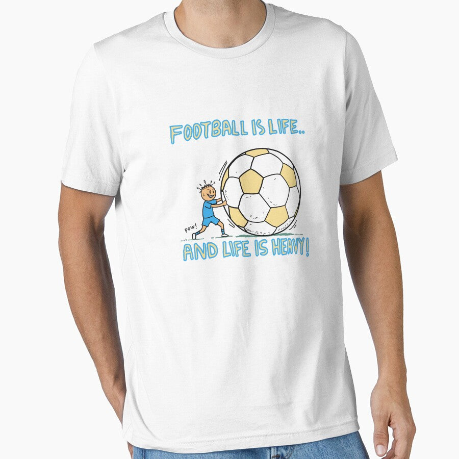 Football Is Life and Heavy Funny Soccer Quote - Adult & Kids T-Shirts, Sweatshirts & Hoodies apparel design preview 1