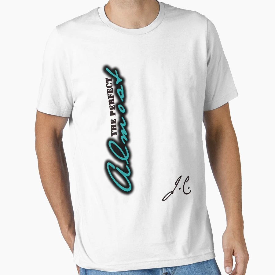 Jc Almost T-Shirt - Trendy Graphic Men Women - T-Shirt, Sweatshirt, Hoodie
