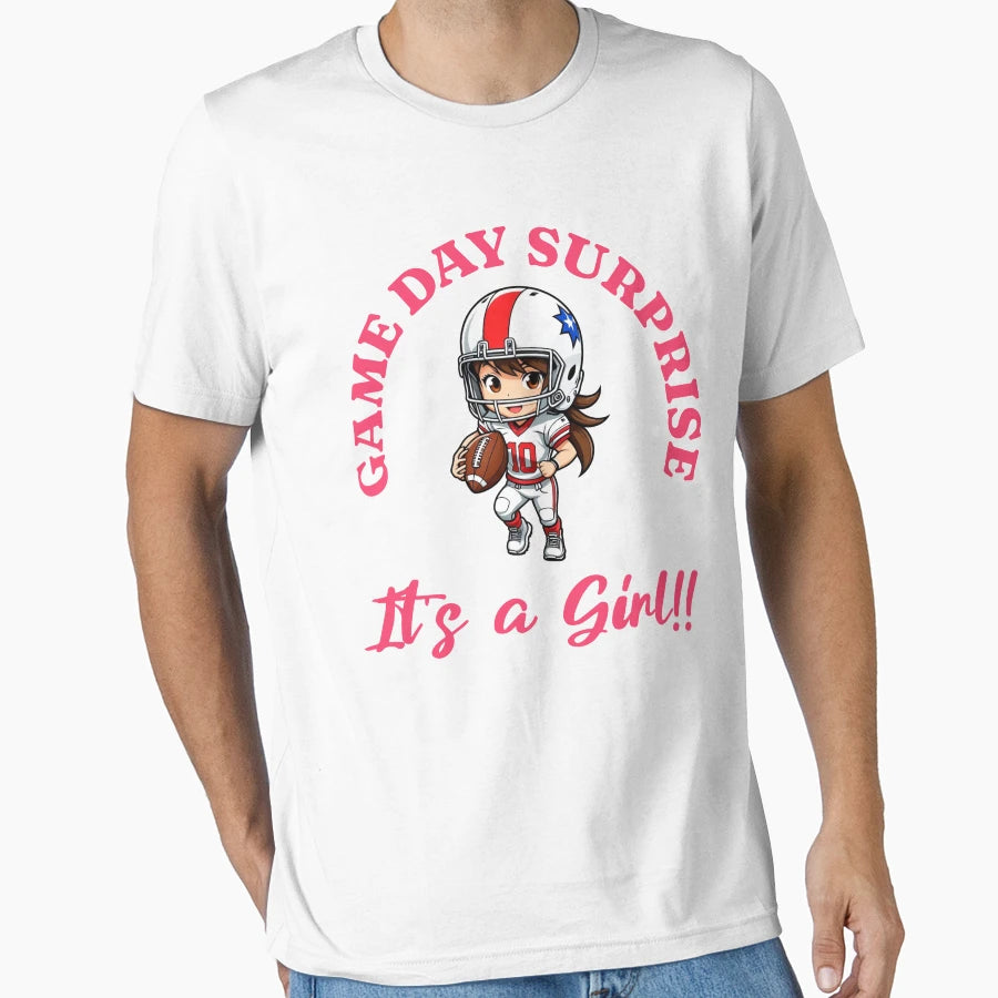Game Day Surprise Football Lovers Its T-Shirt - Streetwear Style Unisex - T-Shirt, Sweatshirt, Hoodie