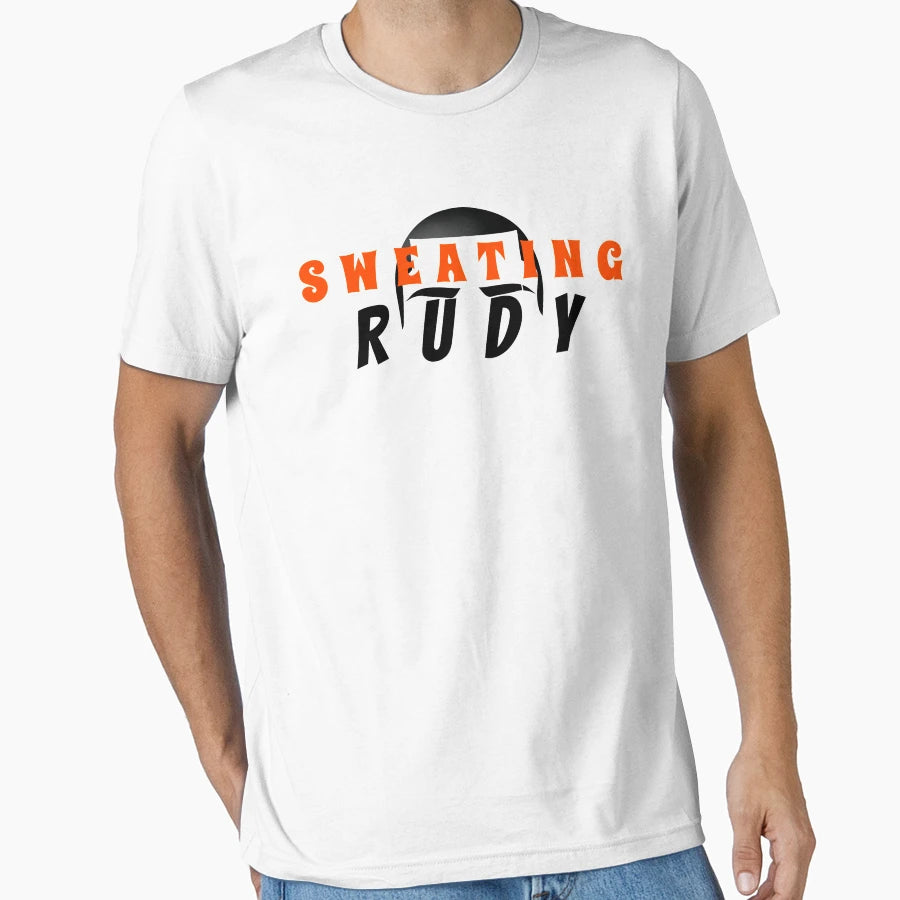 Sweating Rudy T-Shirt - Novelty Apparel Men Women - T-Shirt, Sweatshirt, Hoodie