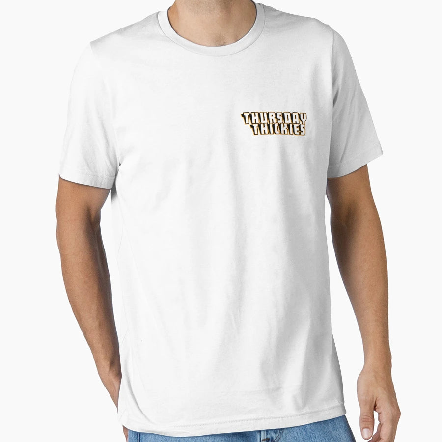 Thursday Thickies 2 T-Shirt - Trendy Graphic Unisex - T-Shirt, Sweatshirt, Hoodie