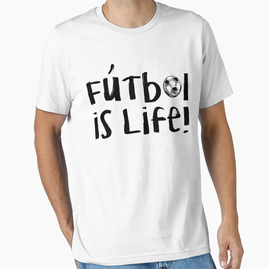 Futbol Is Life T-Shirt - Custom Art Print for Adults - T-Shirt, Sweatshirt, Hoodie