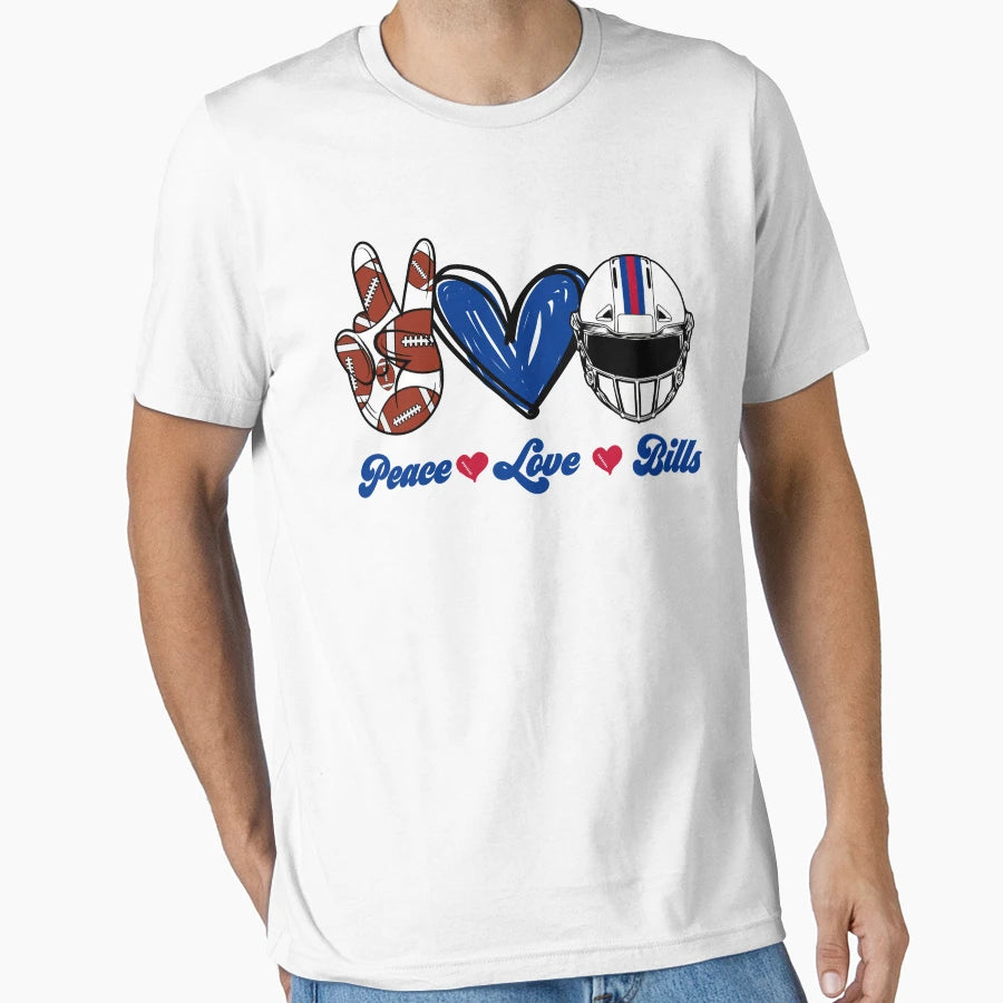 Peace Love Bills Football Team T-Shirt - Casual Everyday Wear Men Women - T-Shirt, Sweatshirt, Hoodie