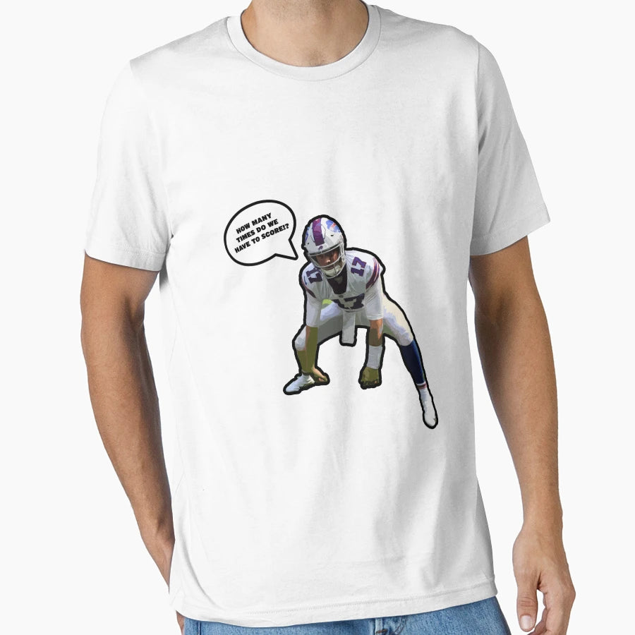 How Many Times Do We Have To Score T-Shirt - Custom Art Print Men Women - T-Shirt, Sweatshirt, Hoodie