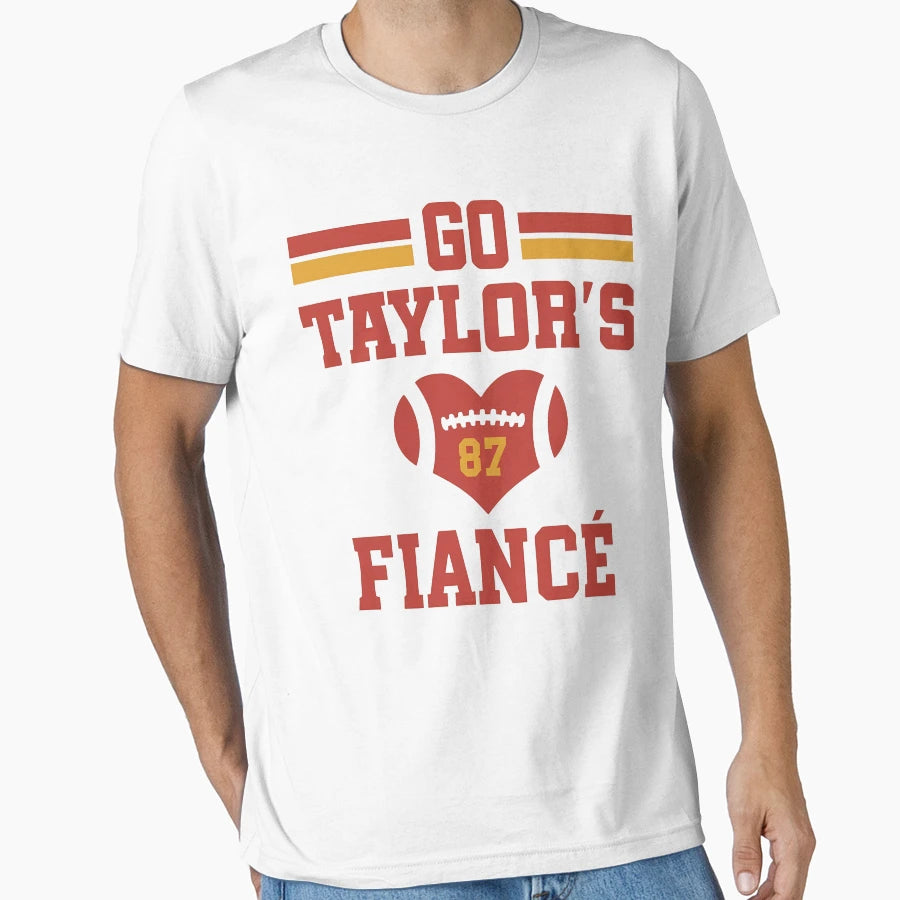 Go Taylors Fianc Football Engagement T-Shirt - Streetwear Style Men Women - T-Shirt, Sweatshirt, Hoodie